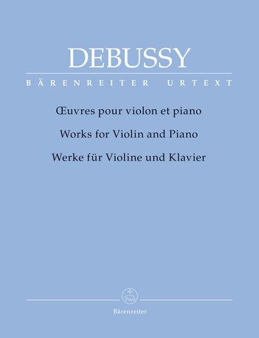 Debussy - Works for Violin and Piano - Violin and Piano