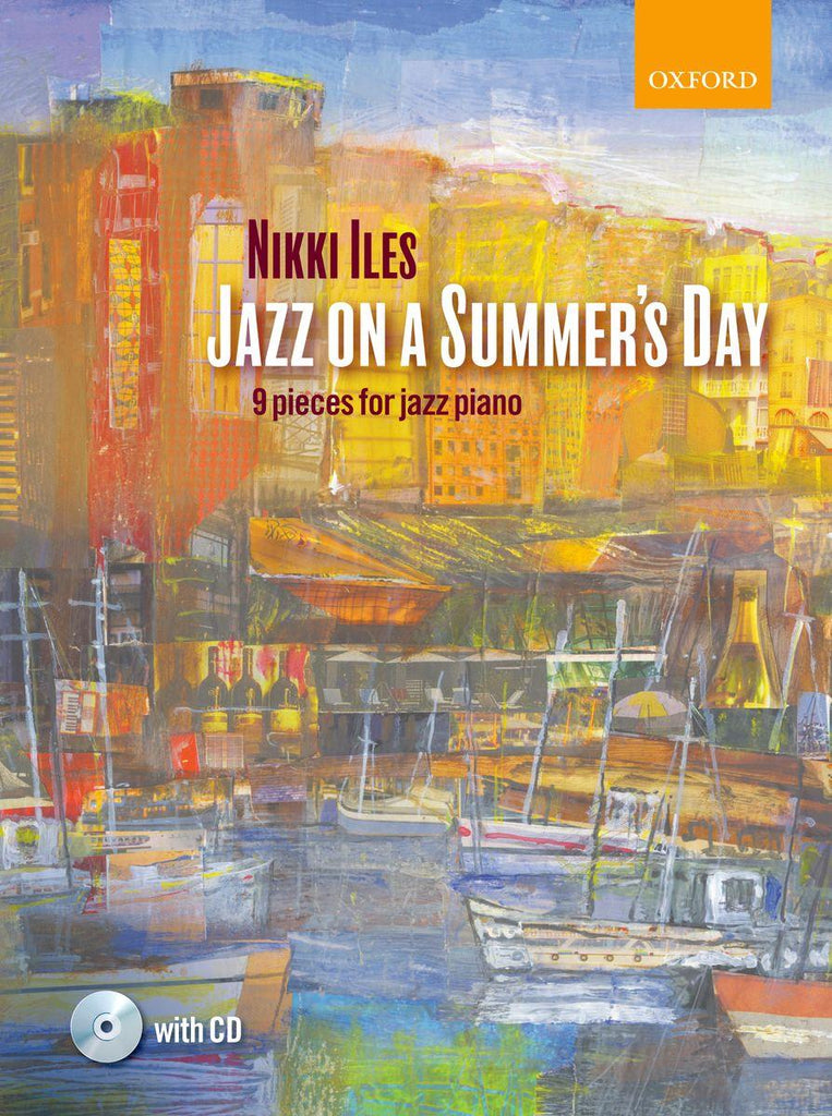 Iles - Jazz on a Summer's Day (w/CD) - Jazz Piano Solo