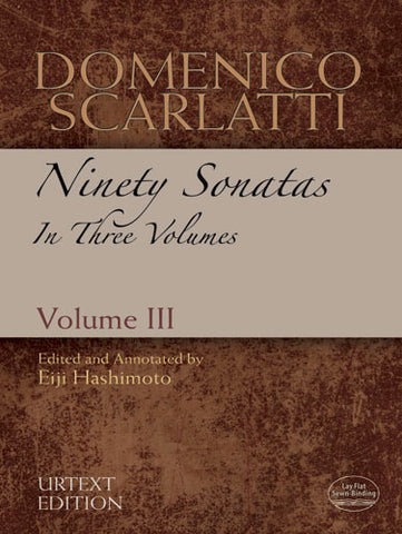 Scarlatti, ed. Hashimoto – Ninety Sonatas, Vol. III – Piano