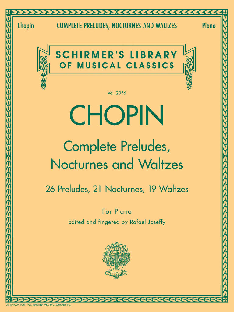 Chopin, ed. Joseffy – Complete Preludes, Nocturnes and Waltzes – Piano