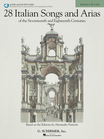 Various – 28 Italian Songs and Arias of the 17th and 18th Centuries (w/Audio) – Medium Low Voice and Piano