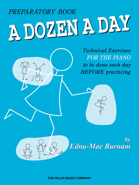 Burnam – A Dozen a Day, Preparatory Book – Piano Method