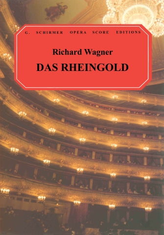 Wagner – Das Rheingold – Vocal Score