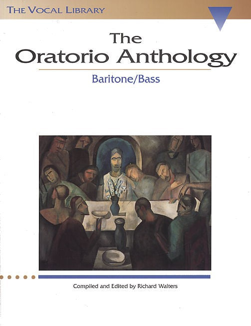 ed. Walters - The Oratorio Anthology - Baritone or Bass Voice and Piano