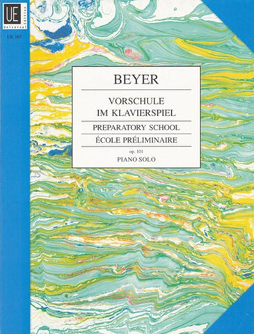 Beyer, ed. Gotthard – Preparatory School, Op. 101 – Piano