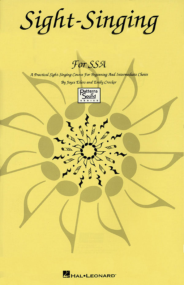 Crocker and Eilers – Sight-Singing for SSA – Choral Method