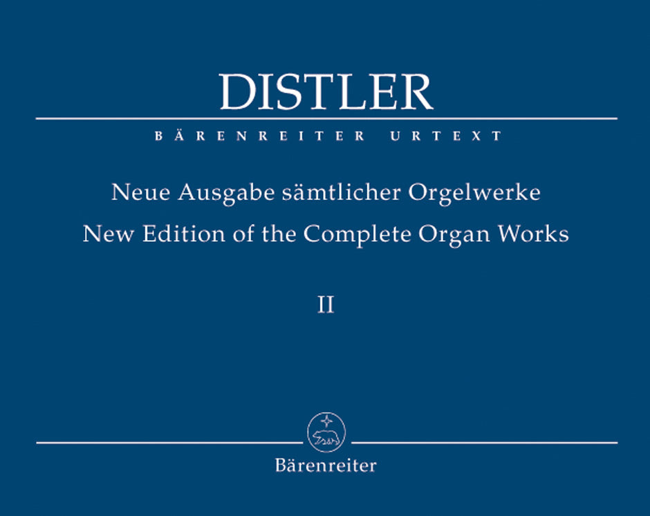 Distler - New Edition Complete Organ Works, Vol. 2 - Organ