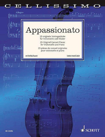 eds. Mohrs and Preusser - Appassionato: 25 Concert Pieces - Cello and Piano