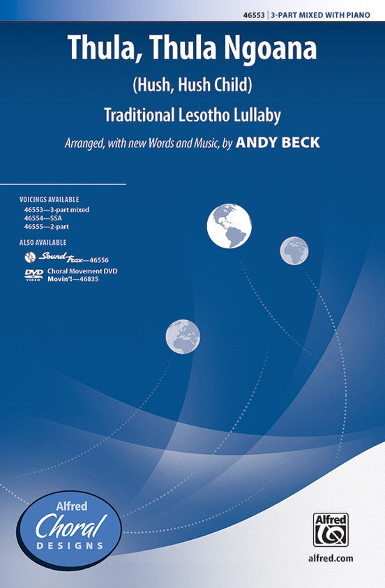 Beck , arr. - Thula, Thula Ngoana (Hush, Hush Child) - 3-Part and Piano