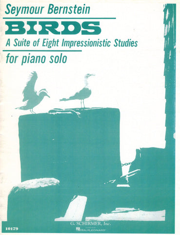Bernstein, S. – Birds: A Suite of Eight Impressionistic Studies – Piano