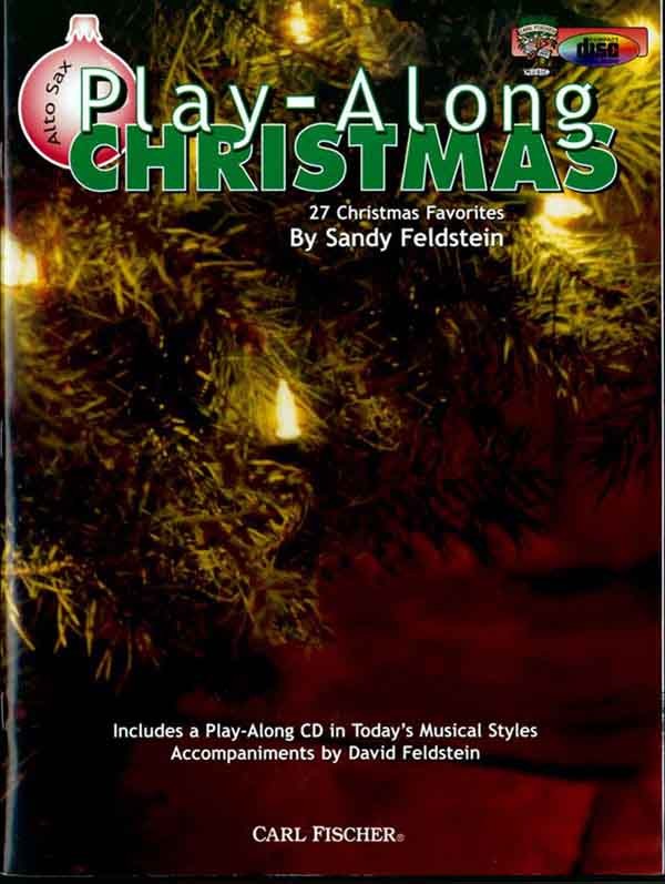 Feldstein, arr. - Play-Along Christmas (w/CD) - Alto Saxophone Solo