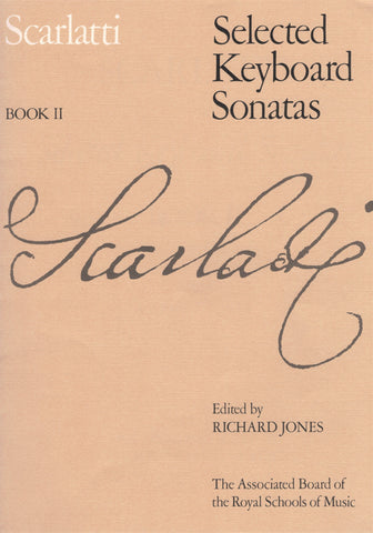 Scarlatti, ed. Jones – Selected Keyboard Sonatas, Book II – Piano