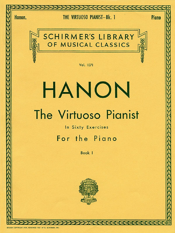 Hanon - The Virtuoso Pianist, Book 1 - Piano Method