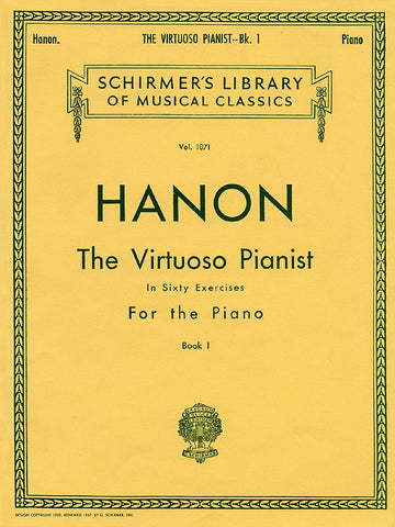Hanon - The Virtuoso Pianist, Book 1 - Piano Method