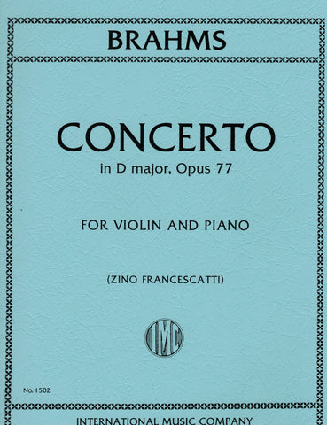 Brahms, ed. Francescatti - Concerto in D Major, Op. 77 - Violin and Piano