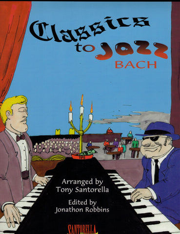 Santorella, arr. - Classics to Jazz: Bach - Easy Piano