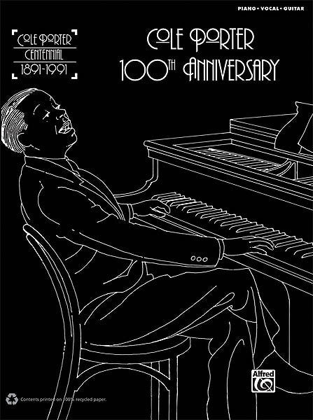 Porter – Cole Porter: 100th Anniversary – Voice and Piano