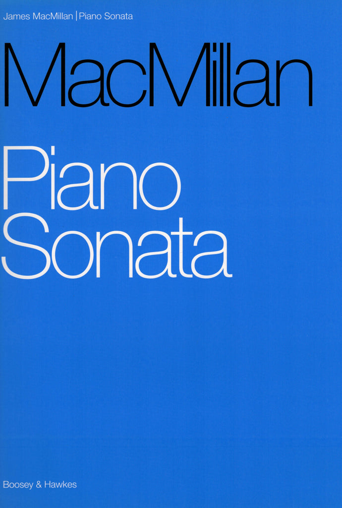 MacMillan – Piano Sonata – Piano