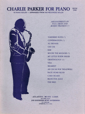 Parker, arrs. Smith and Feldman - Charlie Parker for Piano, Book 1 - Piano