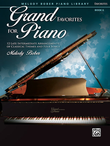 Bober - Grand Favorites for Piano, Book 6 - Easy Piano