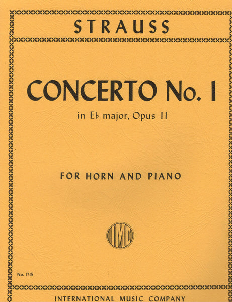 Strauss, R. - Concerto No. 1 in Eb Major, Op. 11 - Horn and Piano