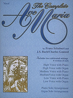 Schubert , Bach/Gounod - Complete Ave Maria - Vocal