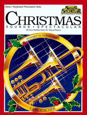 Balent, arr. - Christmas Sounds Spetacular! - Oboe or Keyboard Percussion