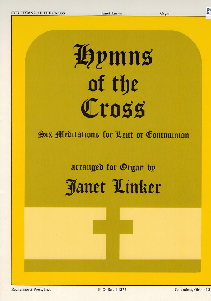 Linker, arr. - Hymns of the Cross: Six Meditations for Lent or Communion - Organ