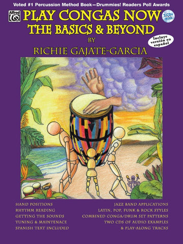 Garcia – Play Congas Now! The Basics and Beyond – Conga Method