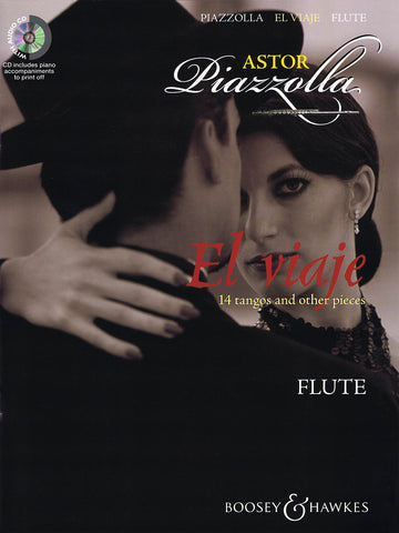 Piazzolla - El Viaje: 14 Tangos and Other Pieces for Flute - Flute