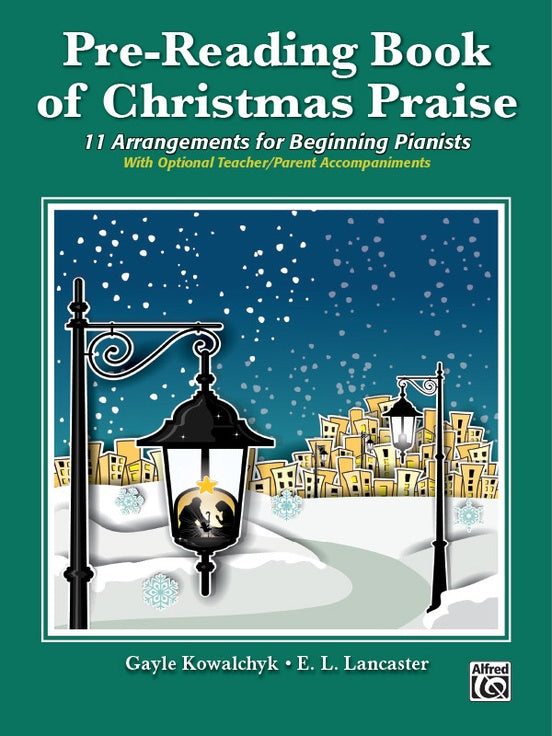 Kowalchyk and Lancaster, arrs. - Pre-Reading Book of Christmas Praise - Elementary Piano Solo