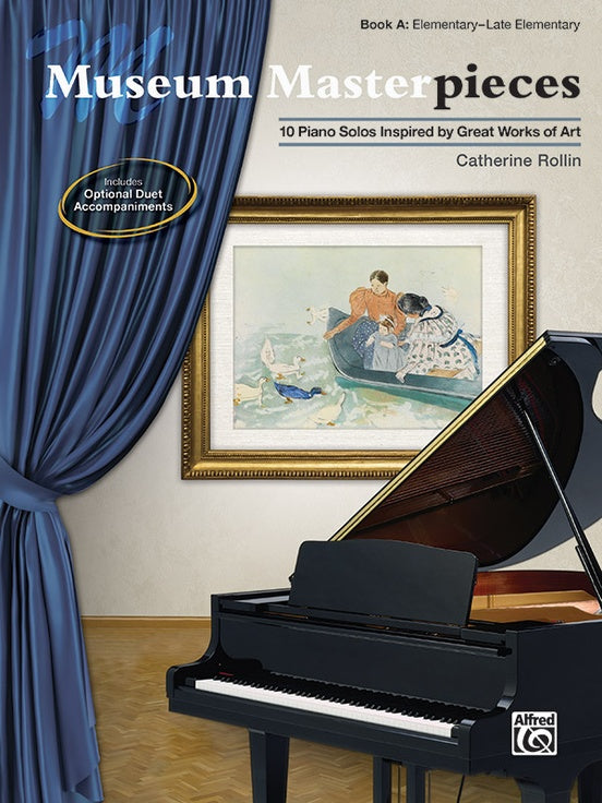 Rollin - Museum Masterpieces: Book A Elementary through Late Elementary - Easy-Piano Anthology
