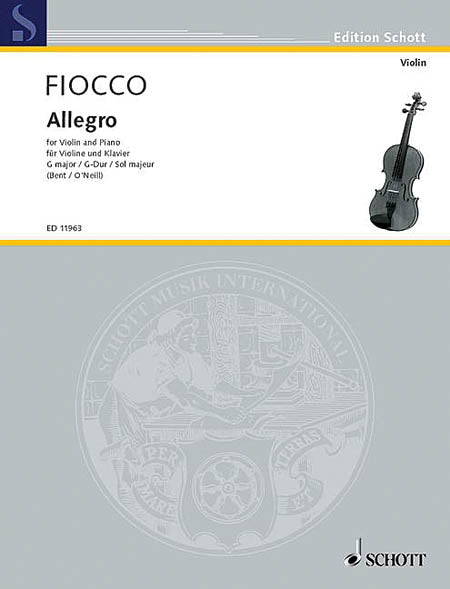 Fiocco, arrs. Bent and O'Neill - Allegro in G Major - Violin and Piano