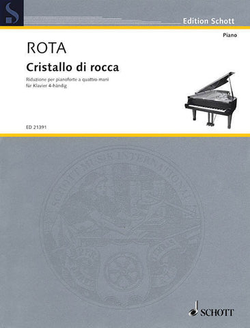 Rota - Cristallo di Rocca (Rock Crystal) - Piano 4 Hands