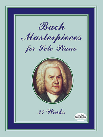 Bach – Masterpieces for Solo Piano: 37 Works – Piano