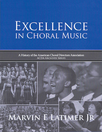 Latimer- Excellence in Choral Music- Book