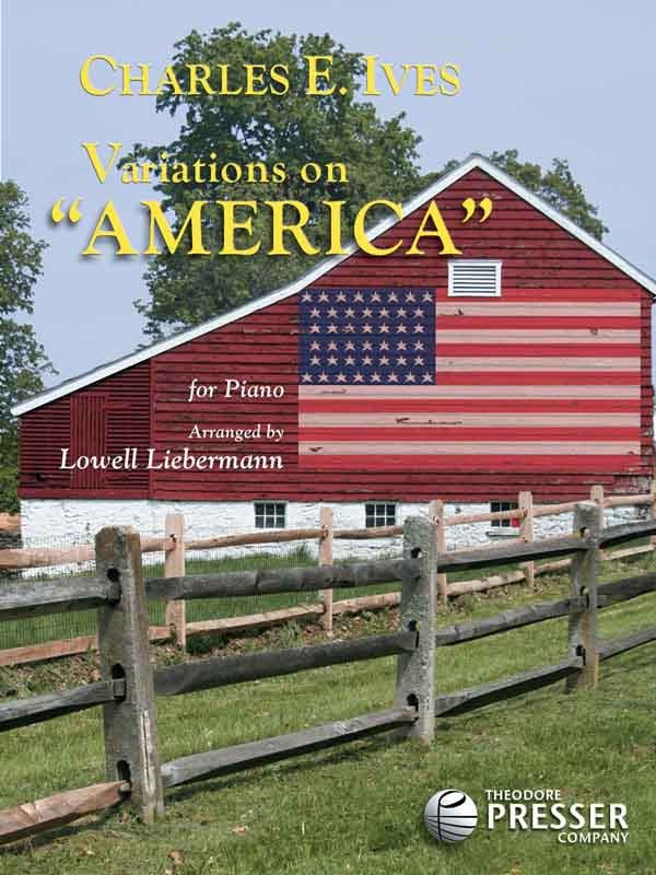 Ives, arr. Liebermann – Variations on "America" – Piano