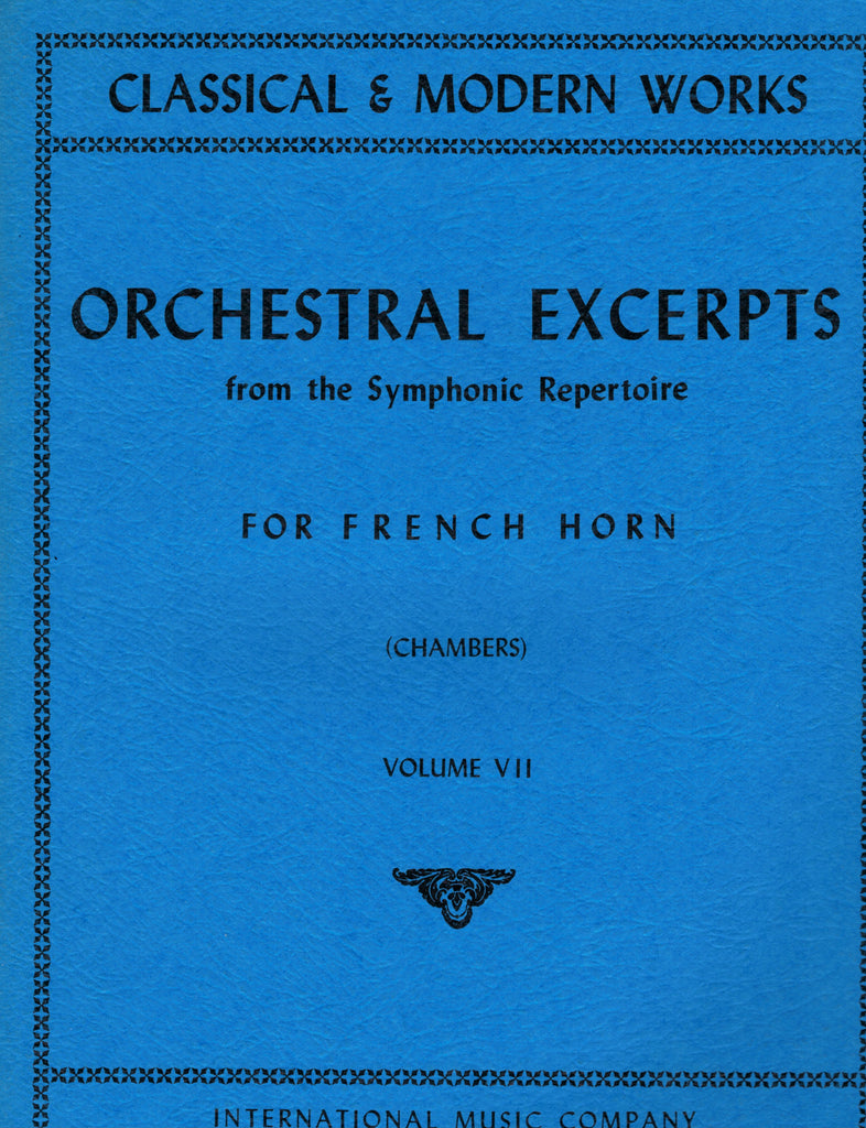 ed. Chambers - Orchestral Excerpts, Vol. 7 - French Horn