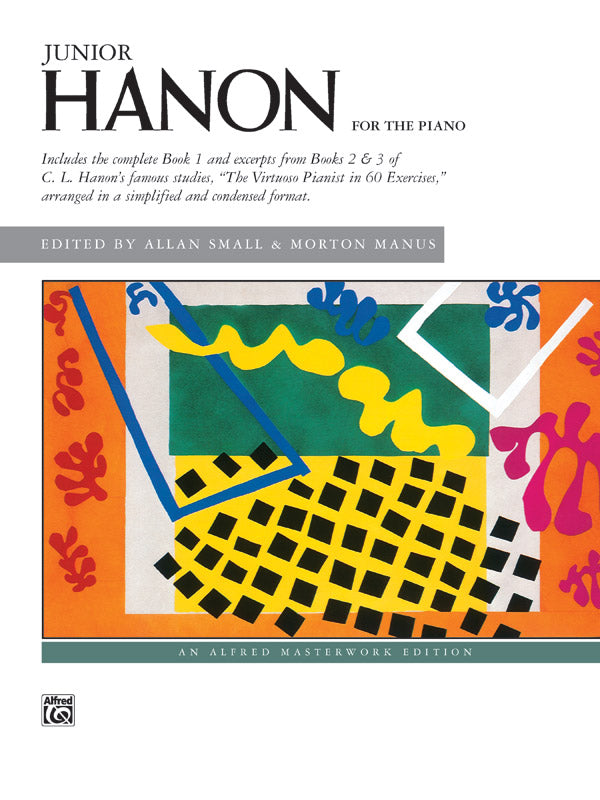 Hanon, eds. Small and Manus - Junior Hanon - Piano Method