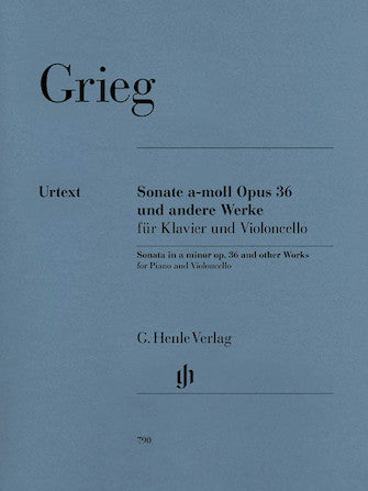 Grieg, ed. Steen-Nokleberg - Sonata in A Minor, Op. 36 and Other Works - Cello and Piano
