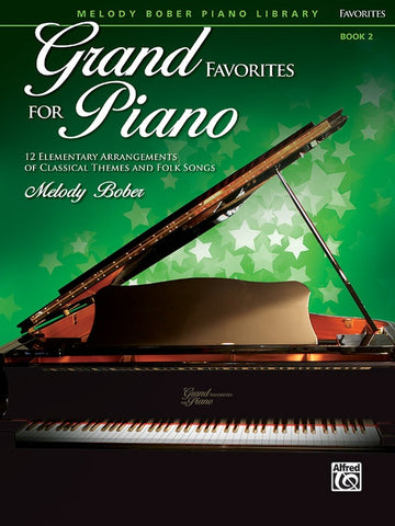 Bober - Grand Favorites for Piano, Book 2 - Easy Piano