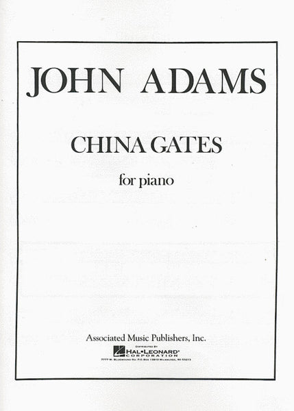 Adams – China Gates – Piano