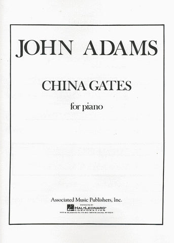 Adams – China Gates – Piano