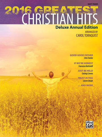 Tornquist, arr. – 2016 Greatest Christian Hits – Easy Piano