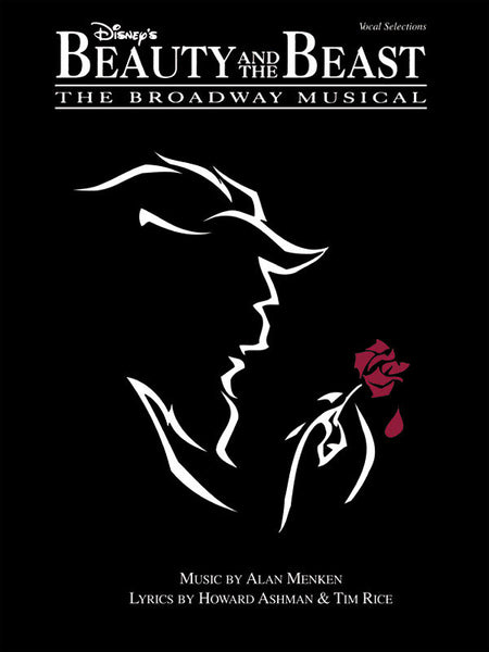 Menken and Ashman – Beauty and the Beast, The Broadway Musical – Vocal Selections
