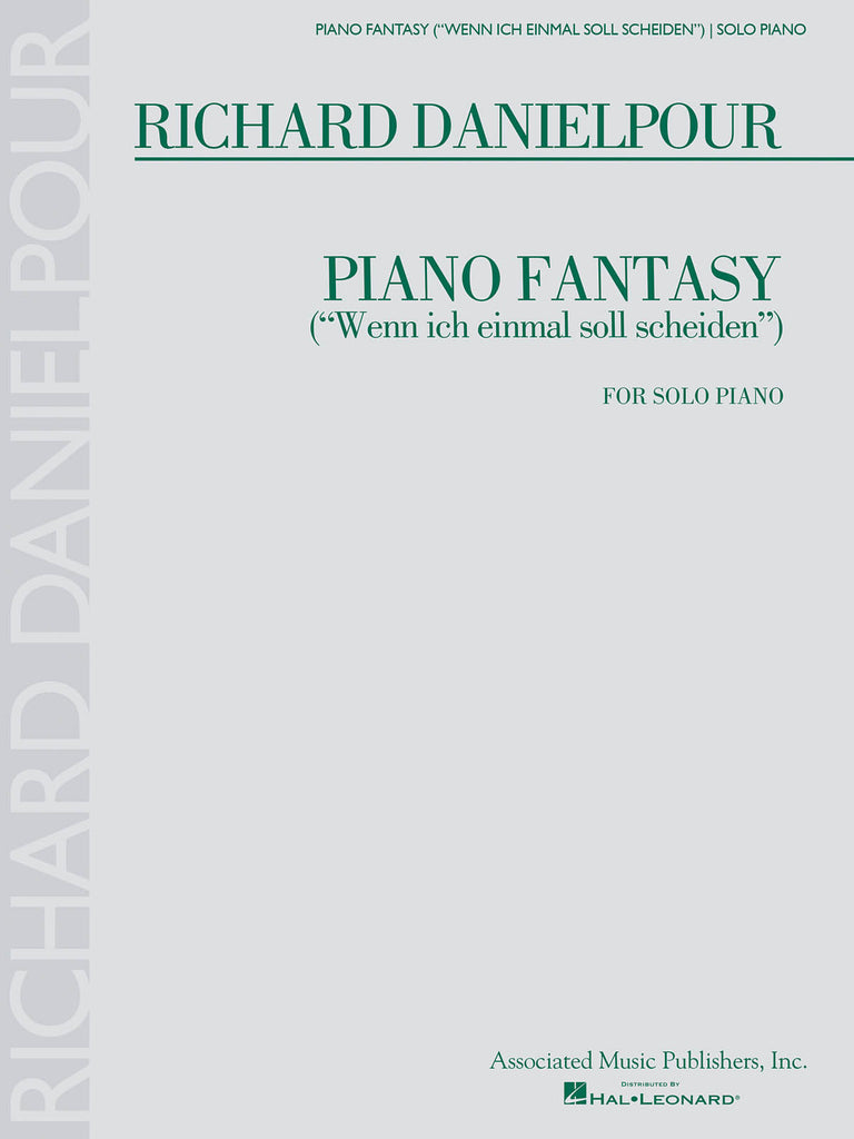 Danielpour – Piano Fantasy ("Wenn ich einmal soll scheiden") – Piano