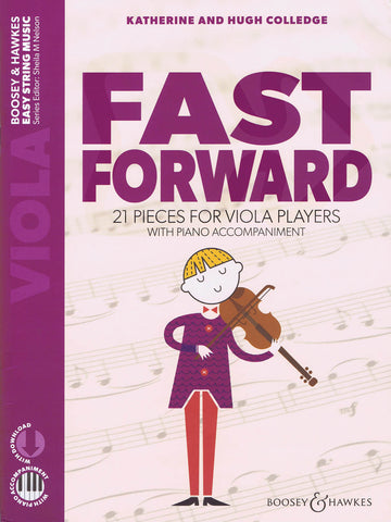 Colledge – Fast Forward: 21 PIeces for Viola Players – Viola and Piano