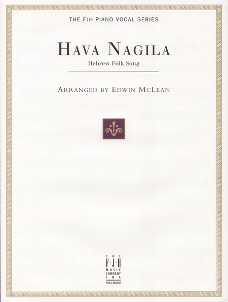 McLean, arr. - Hava Nagila - Voice and Piano