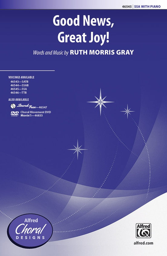 Gray - Good News, Great Joy! - SSA and Piano