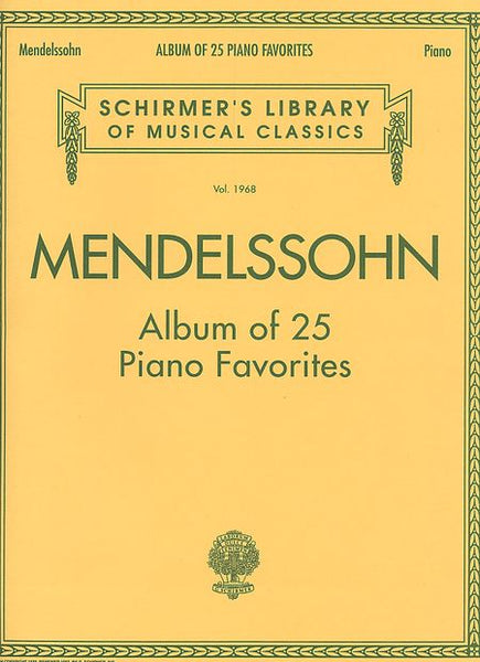 Mendelssohn – Album of 25 Piano Favorites – Piano